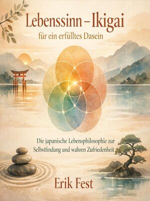 cover image of Lebenssinn--Ikigai für ein erfülltes Dasein
